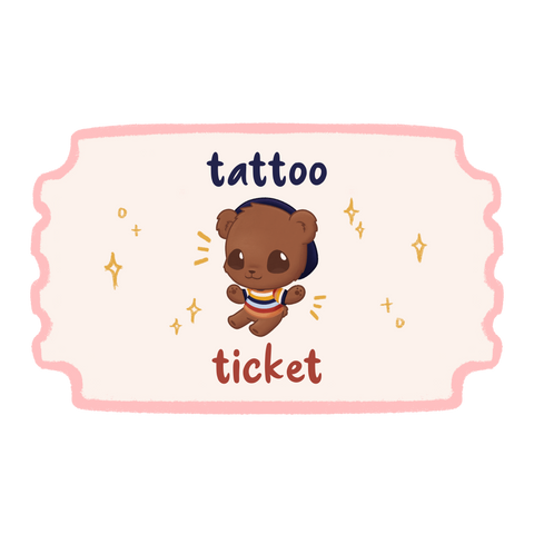 Tattoo Ticket
